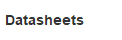 Datasheets