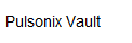 Pulsonix Vault
